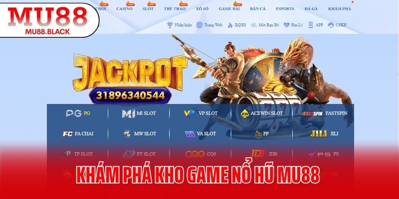 Khám phá kho game nổ hũ MU88 không giới hạn